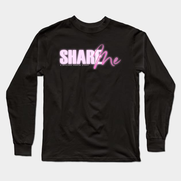 Share me Long Sleeve T-Shirt by KerDukey